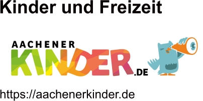Kinder und Freizeit   https://aachenerkinder.de